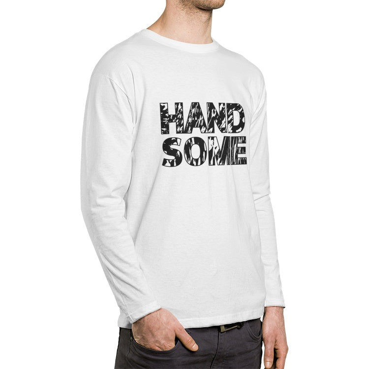"Handsome" Crew Neck Long sleeve T-shirt